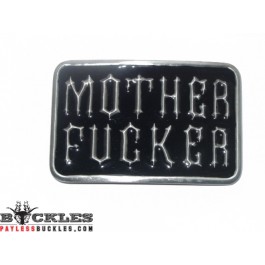 Mother Fucker Belt Buckle