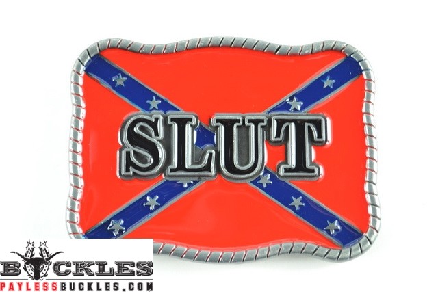 Slut Rebel Confederate Belt Buckle