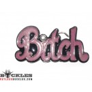 Bitch Belt Buckle